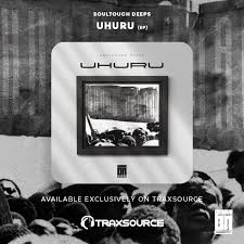 Soultouch Deeps – Uhuru EP