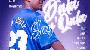 TCT, Mthandazo Gatya & Mnqobi Yazo – Dala say’qala Ft. Sykes, Anzo, Njilour, Phila Dlozi & Sundile